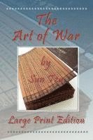 Sun Tzu, Shawn Conners - The Art of War - Large Print Edition, Häftad