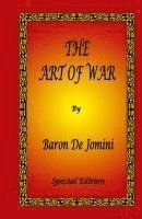 Antoine Henri de Jomini - The Art of War by Baron De Jomini - Special Edition, Inbunden