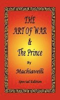 bokomslag The Art of War & The Prince by Machiavelli - Special Edition