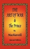 bokomslag The Art of War & The Prince by Machiavelli - Special Edition