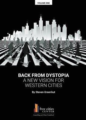 Steven Greenhut - Back from Dystopia, Häftad