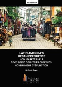 bokomslag Latin America's Urban Experience