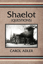 Carol Adler - Shaelot (Questions), Häftad
