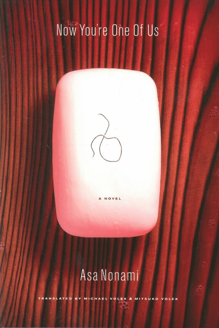 Asa Nonami - Now You're One Of Us, Häftad