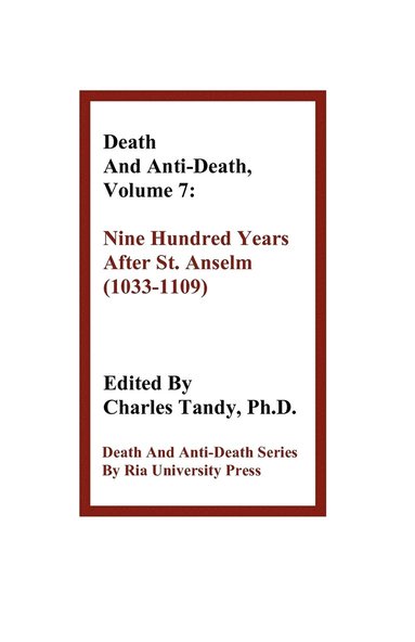bokomslag Death and Anti-Death, Volume 7