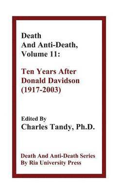bokomslag Death and Anti-Death, Volume 11