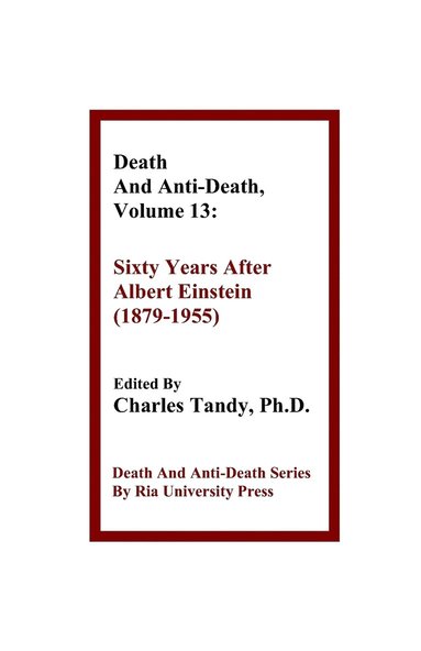 bokomslag Death And Anti-Death, Volume 13