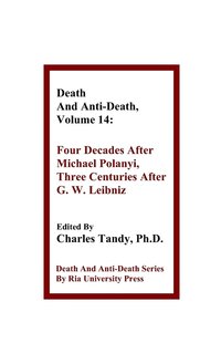 bokomslag Death And Anti-Death, Volume 14