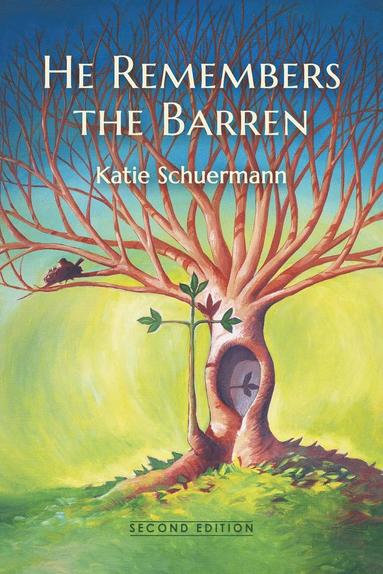 Katie Schuermann - He Remembers the Barren, Häftad