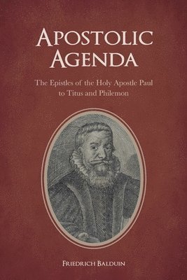 Friedrich Balduin, Michael Frese - Apostolic Agenda, Häftad