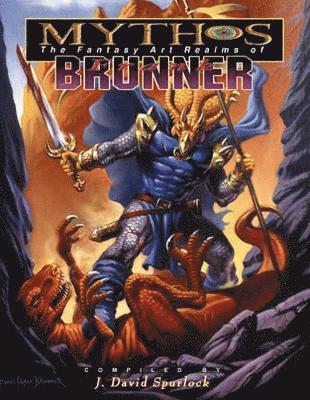 bokomslag Mythos: The Fantasy Art Realms of Frank Brunner