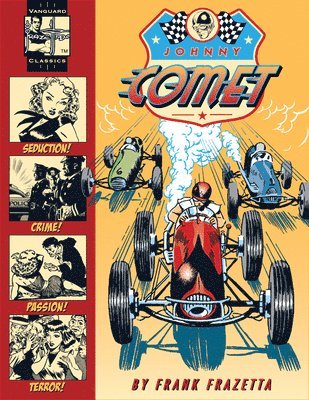 The Complete Frazetta Johnny Comet 1