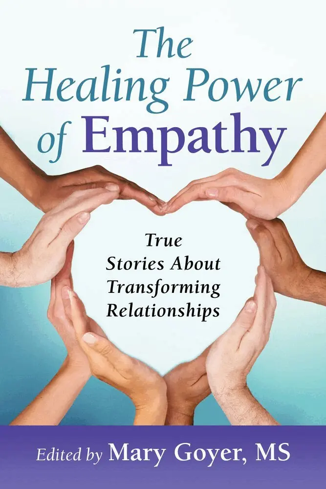 Mary Goyer - Healing Power of Empathy, Häftad. Tillgänglighet: Lägg i varukorg