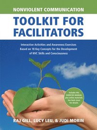 bokomslag Nonviolent Communication Toolkit for Facilitators