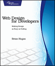 bokomslag Web Design for Developers: Making Design as Easy as Coding