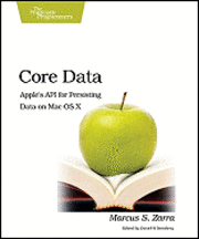 bokomslag Core Data: Apple's API For Persisting Data Under Mac OS X