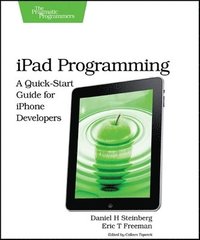 bokomslag iPad Programming: A Quick-Start Guide for Developers