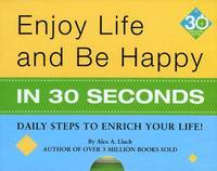 bokomslag Enjoy Life & Be Happy In 30 Seconds