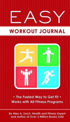 Alex A. Lluch - Easy Workout Journal, Häftad