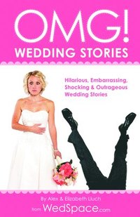 bokomslag OMG! Wedding Stories