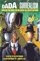 Peter Bethanis, Elsa Bethanis - Dada and Surrealism for Beginners, Häftad