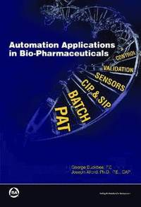 bokomslag Automation Applications in Bio-pharmaceuticals
