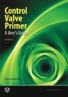 Hans D. Baumann - Control Valve Primer, Häftad