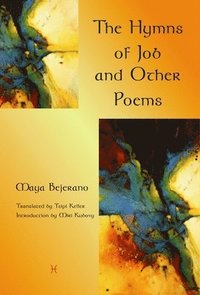bokomslag The Hymns of Job and Other Poems
