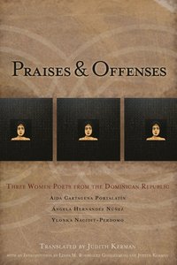 bokomslag Praises & Offenses