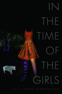 bokomslag In the Time of the Girls