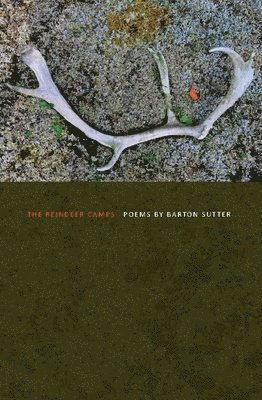 Barton Sutter - Reindeer Camps, Häftad. Tillgänglighet: Tillfälligt slut