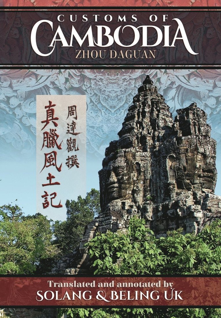 Customs of Cambodia - Zhou Daguan, Häftad