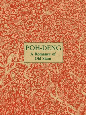 Poh-Deng - A Romance of Old Siam 1