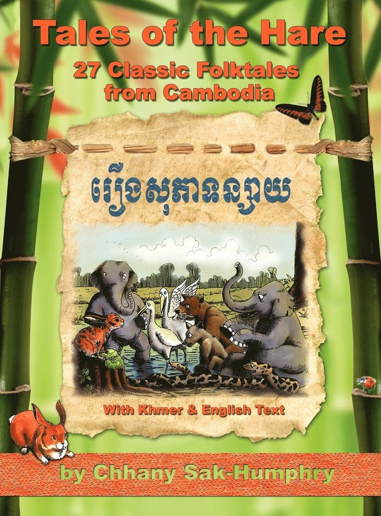 Tales of the Hare - 27 Classic Folktales of Cambodia 1
