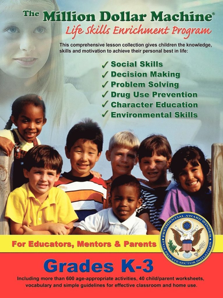 Kent Davis - Million Dollar Machine - Life Skills Enrichment Program - Grades K-3, Häftad