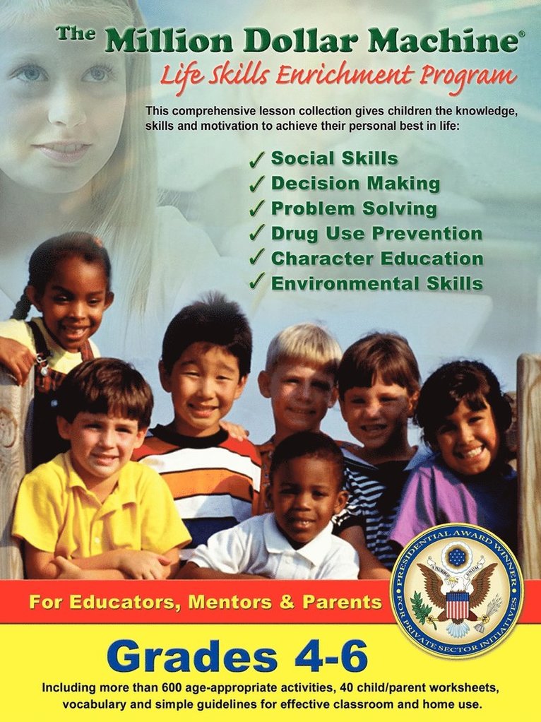 Kent Davis - Million Dollar Machine - Life Skills Enrichment Program - Grades 4-6, Häftad