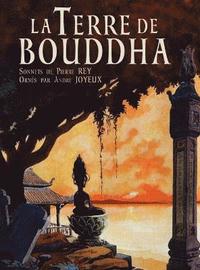 bokomslag La Terre de Bouddha - Artistic Impressions of French Indochina