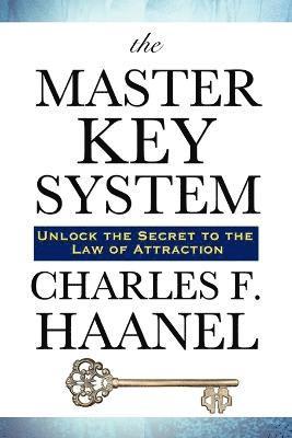 Charles F Haanel - Master Key System - Lessons in the Power of Thought and Personal Achievement, Häftad