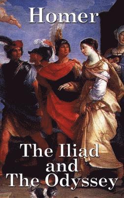 bokomslag The Iliad and the Odyssey