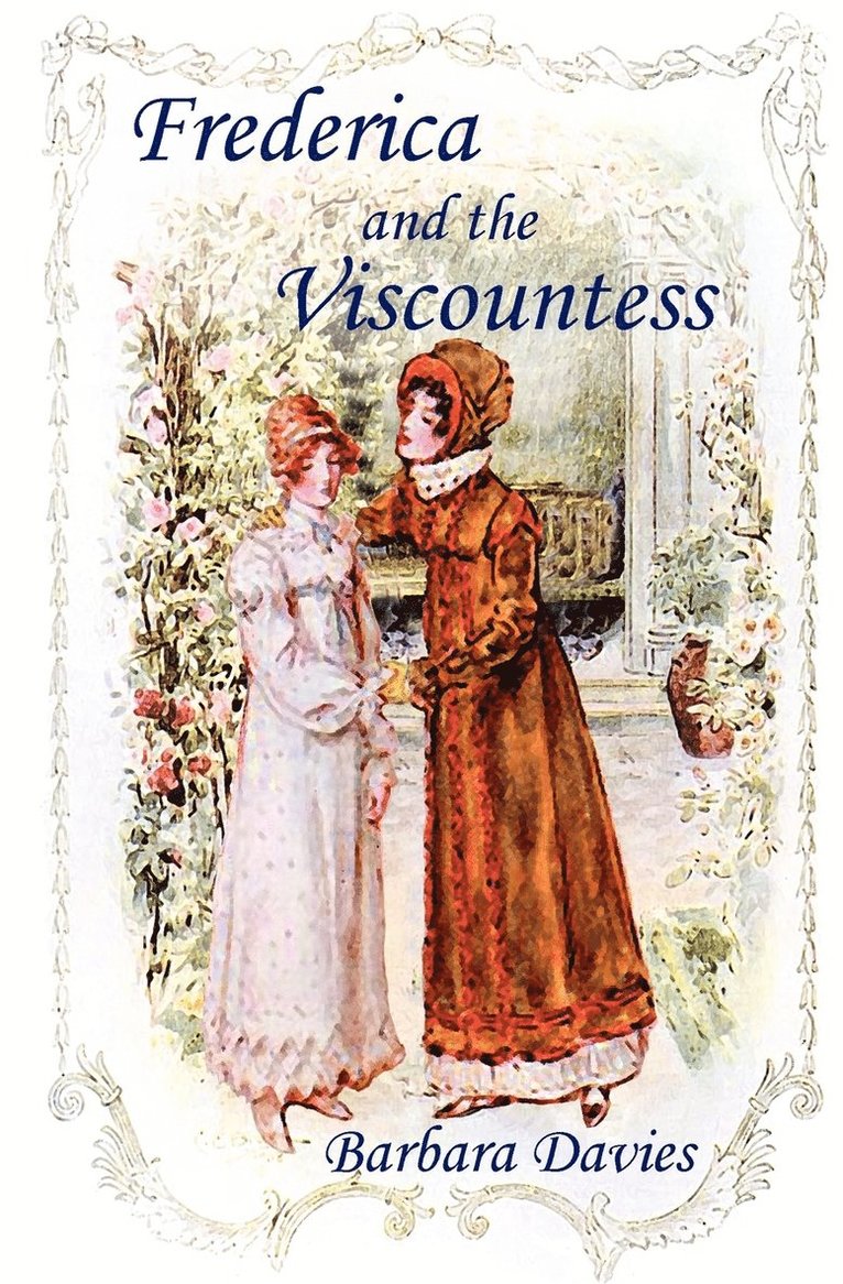Frederica and the Viscountess 1