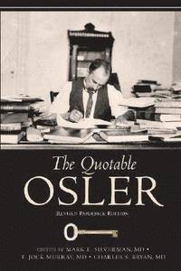 bokomslag The Quotable Osler