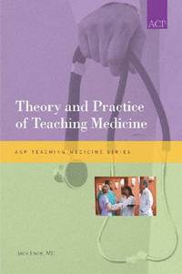 bokomslag Theory and Practice of Teaching Medicine