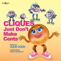bokomslag Cliques Just Don't Make Cents
