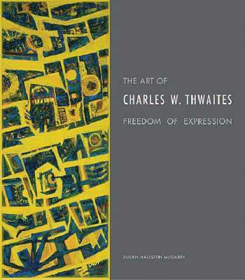 bokomslag The Art of Charles W. Thwaites