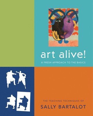 Sally Bartalot - art alive!, Häftad