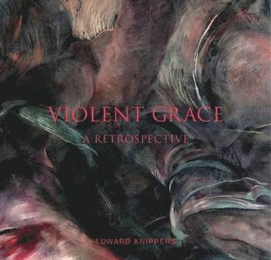bokomslag Violent Grace