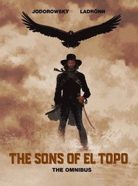 bokomslag Sons of El Topo Omnibus