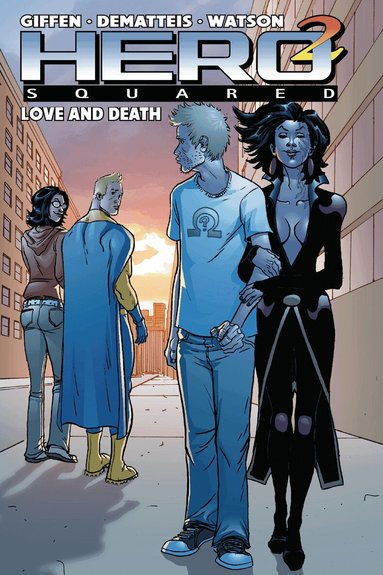 Keith Giffen, J.M. Dematteis - Hero Squared, Vol. 3, Häftad