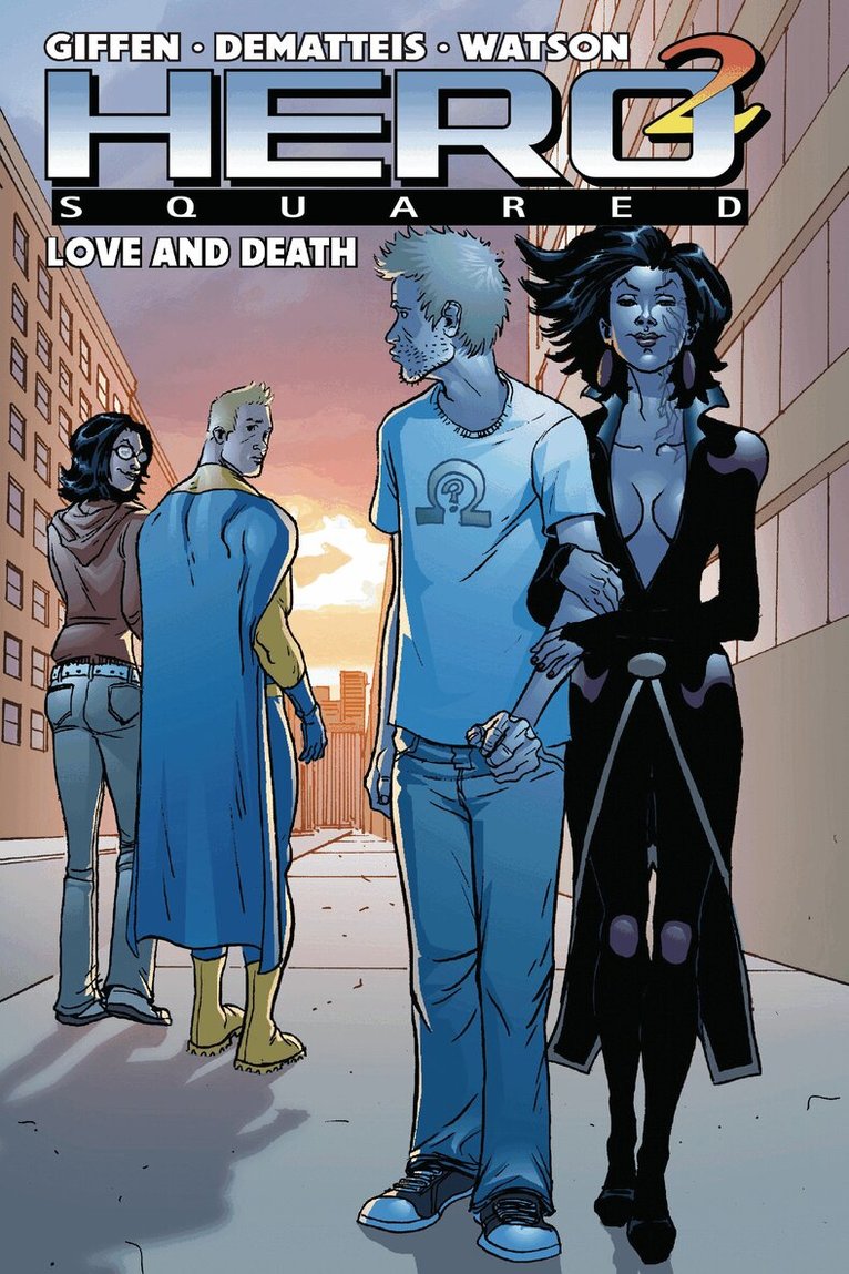 Keith Giffen, J.M. Dematteis - Hero Squared, Vol. 3, Häftad