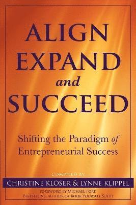 Align Expand, and Succeed 1